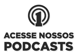 Acesse nossos podcasts.